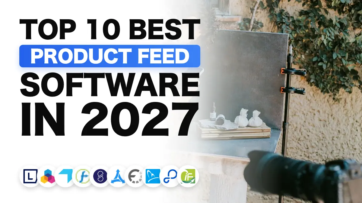 The best product feed management software in 2027