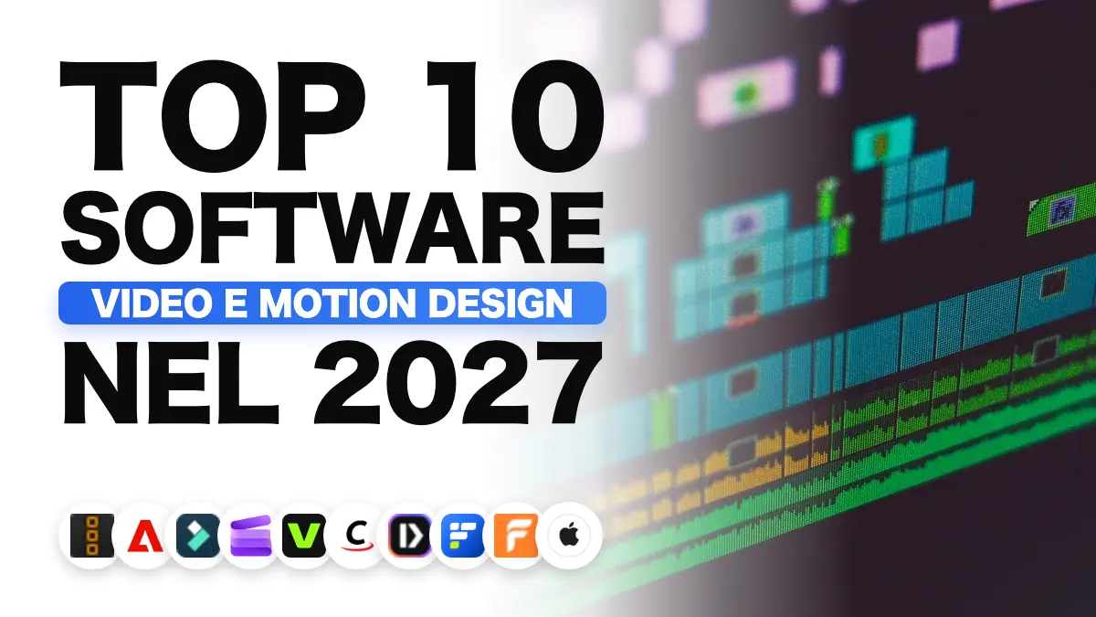 I migliori software di montaggio video nel 2027