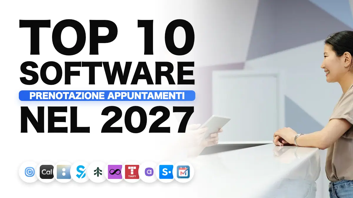 I migliori software per prenotare appuntamenti nel 2027