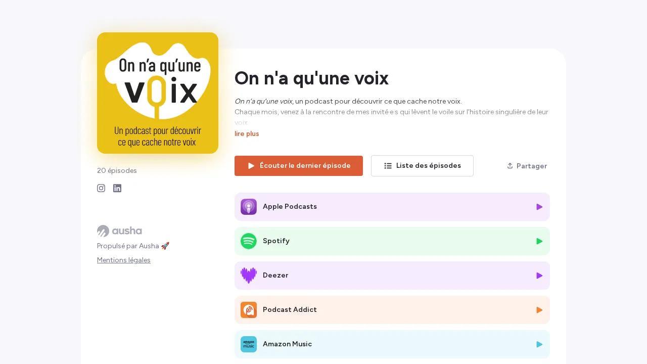ポッドキャスト On n'a qu'une voix の Ausha 聴取ページ。黄色のカバーと Apple Podcasts、Spotify、Deezer へのリンクがある