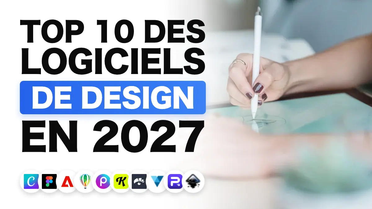 Les 10 meilleurs logiciels de design graphique en 2027
