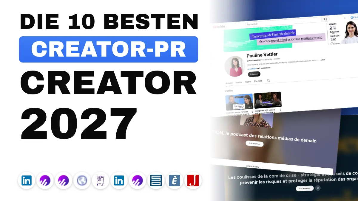 Die 10 besten PR-Content-Creator in Frankreich
