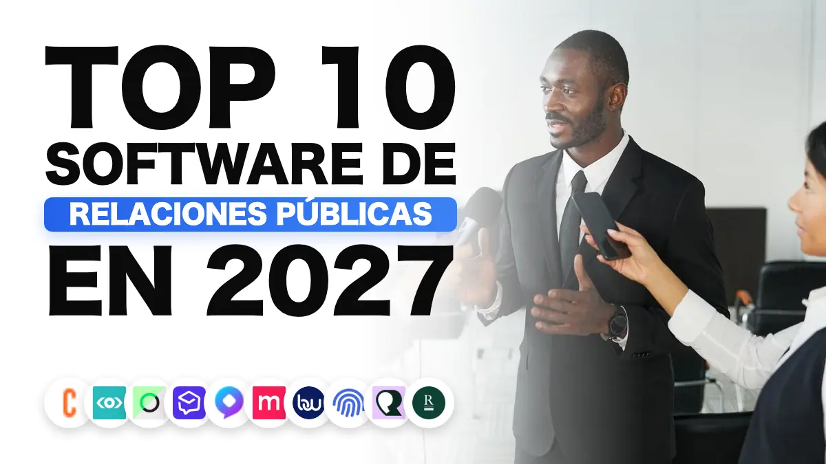 El mejor software de relaciones públicas en 2027