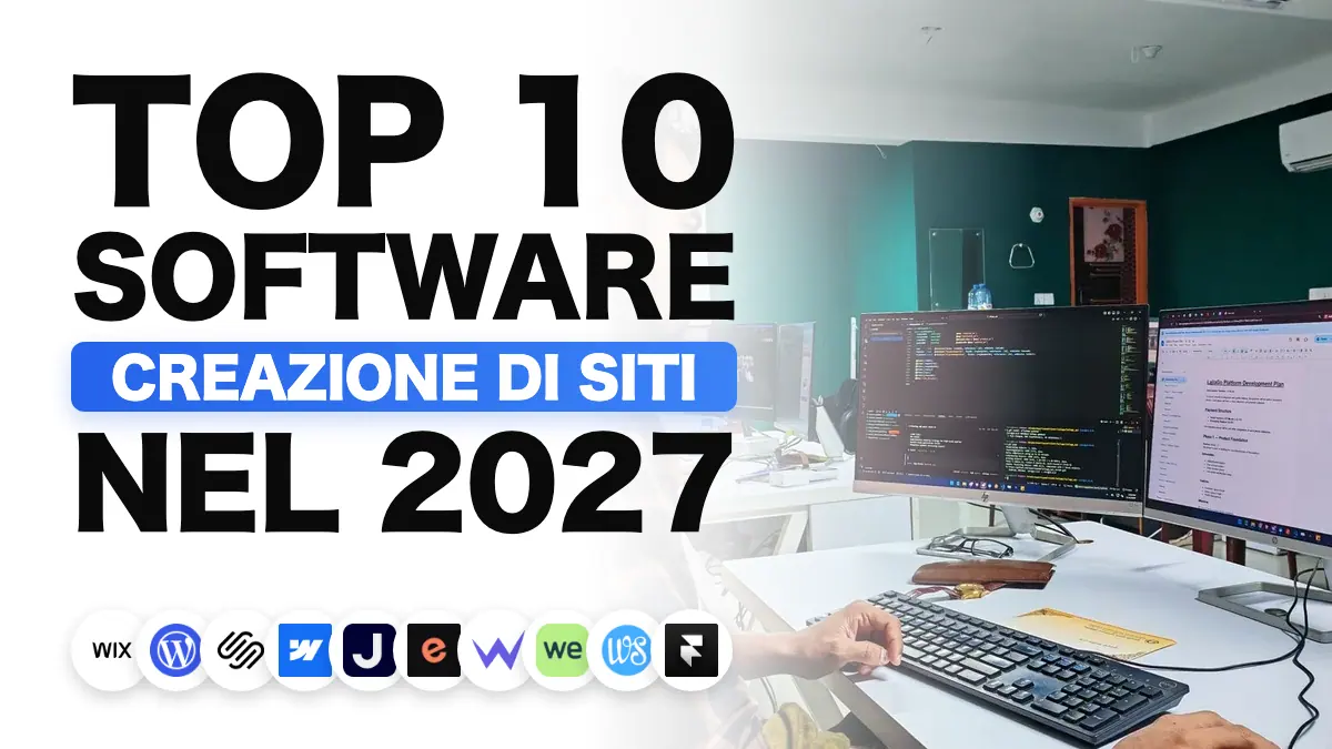 I migliori programmi per creare siti web nel 2027