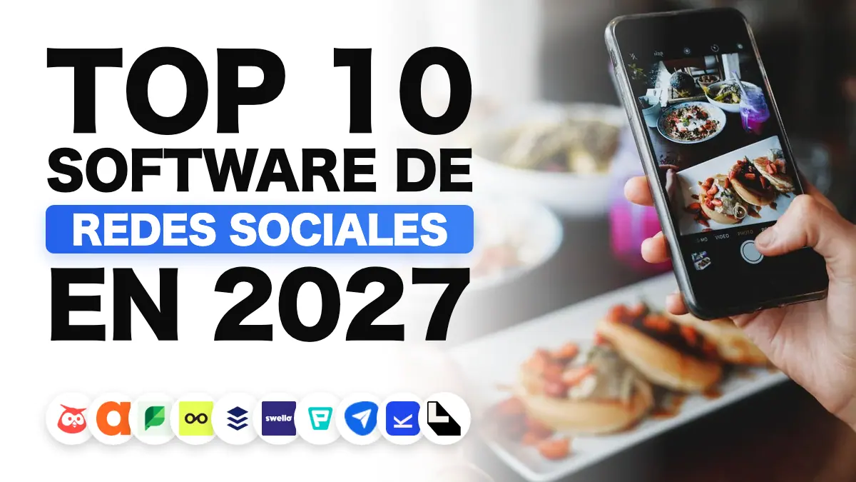 Las mejores herramientas de gestión de redes sociales en 2027