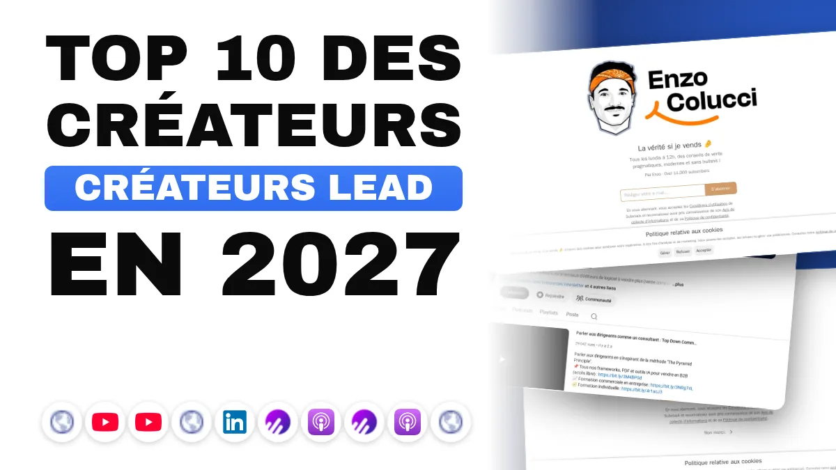 Les 10 meilleurs créateurs de contenu lead generation en France