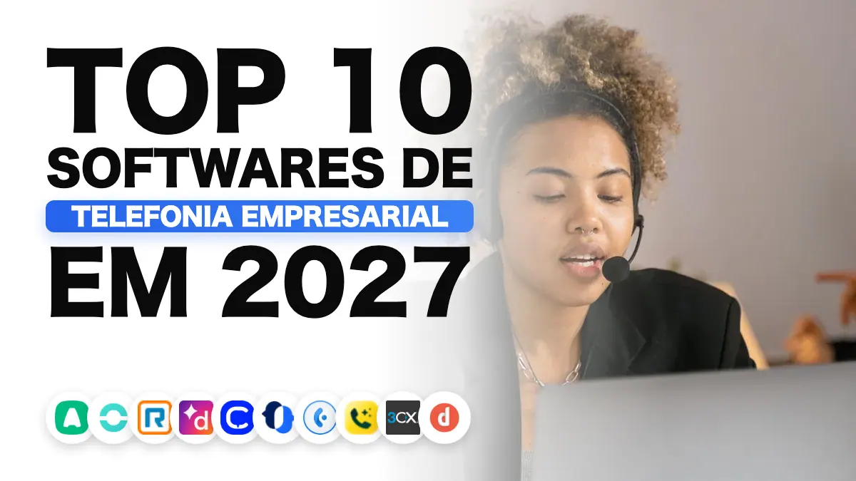 Os melhores softwares de telefonia empresarial em 2027
