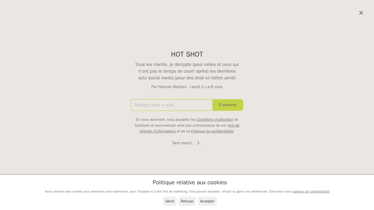 Hannah Medioni によるニュースレター HOT SHOT の登録ページ。ソーシャルメディアのニュースを毎週火曜日に配信