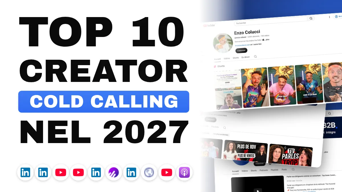 I 10 migliori creatori di contenuti sul cold calling in Francia