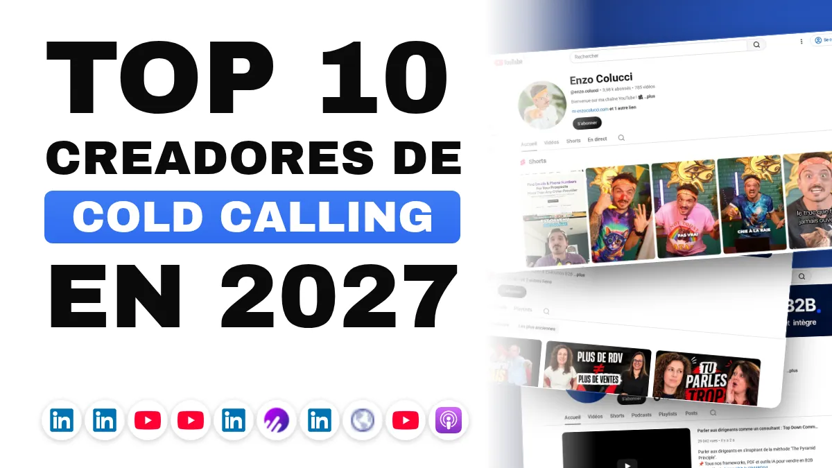 Los 10 mejores creadores de contenido de cold calling en Francia
