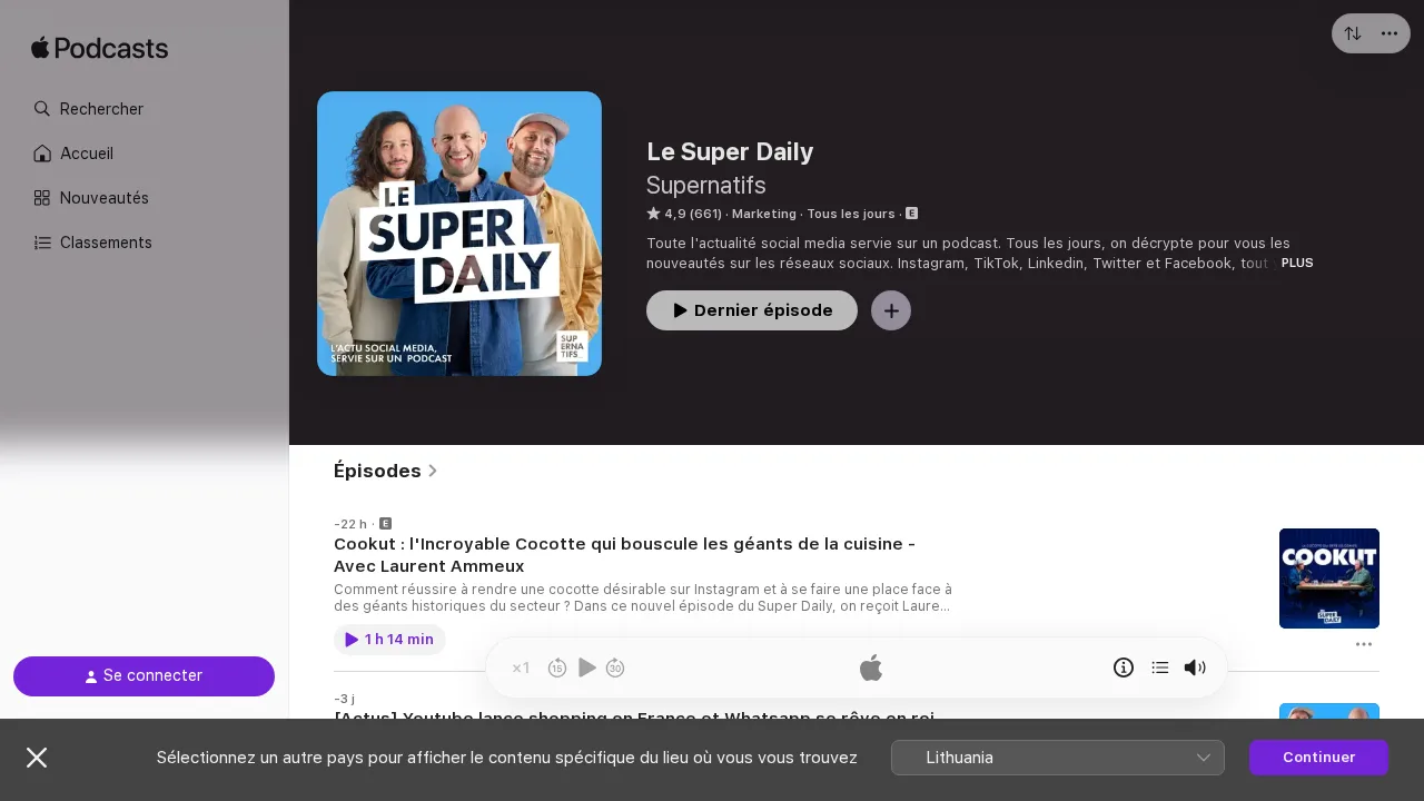 Supernatifs による Le Super Daily の Apple Podcasts ページ。3 人のホストと L'actu social media servie sur un podcast という文言が入ったカバー