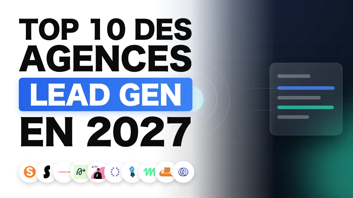 Les 10 meilleures agences de génération de leads en France