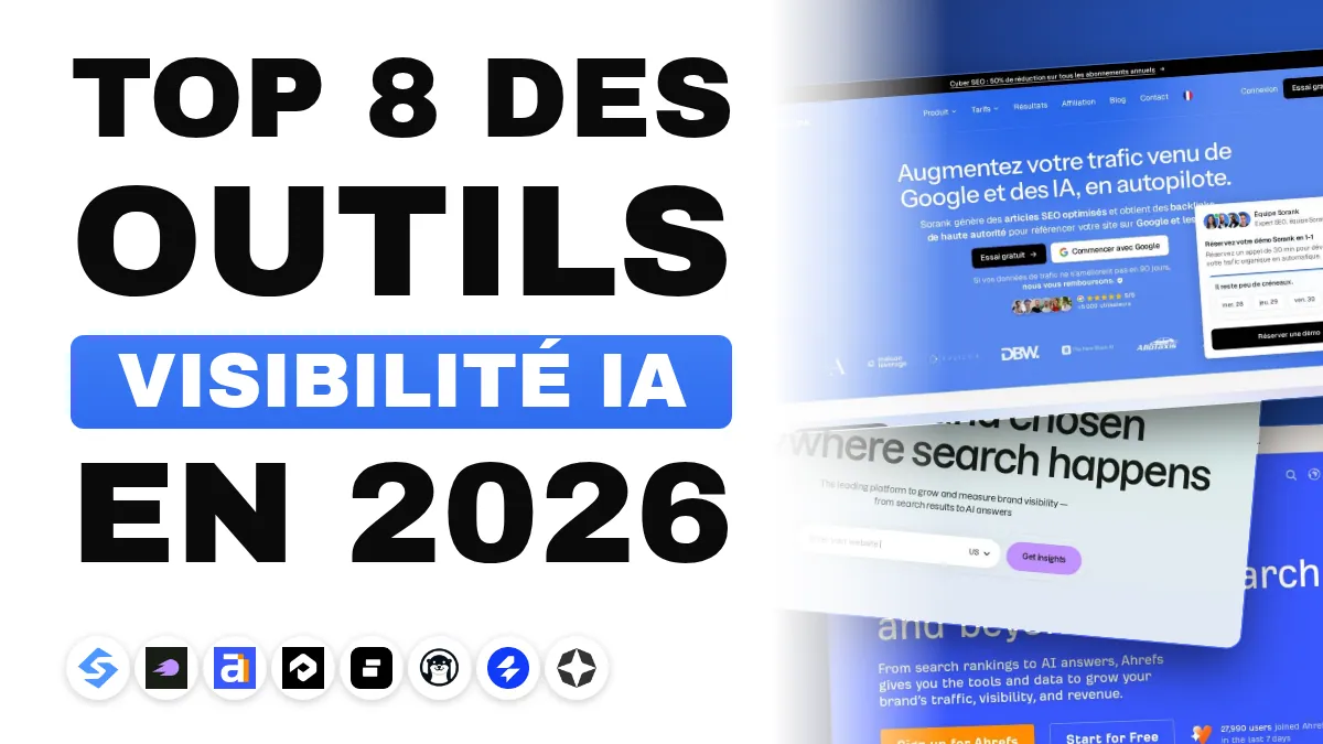 Les 8 meilleurs outils de visibilité IA en 2026