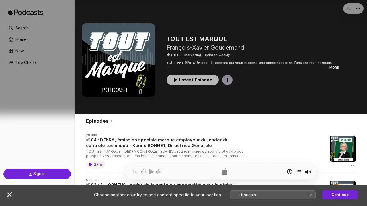 François-Xavier Goudemand による TOUT EST MARQUE の Apple Podcasts ページ。最新エピソードは Dekra について