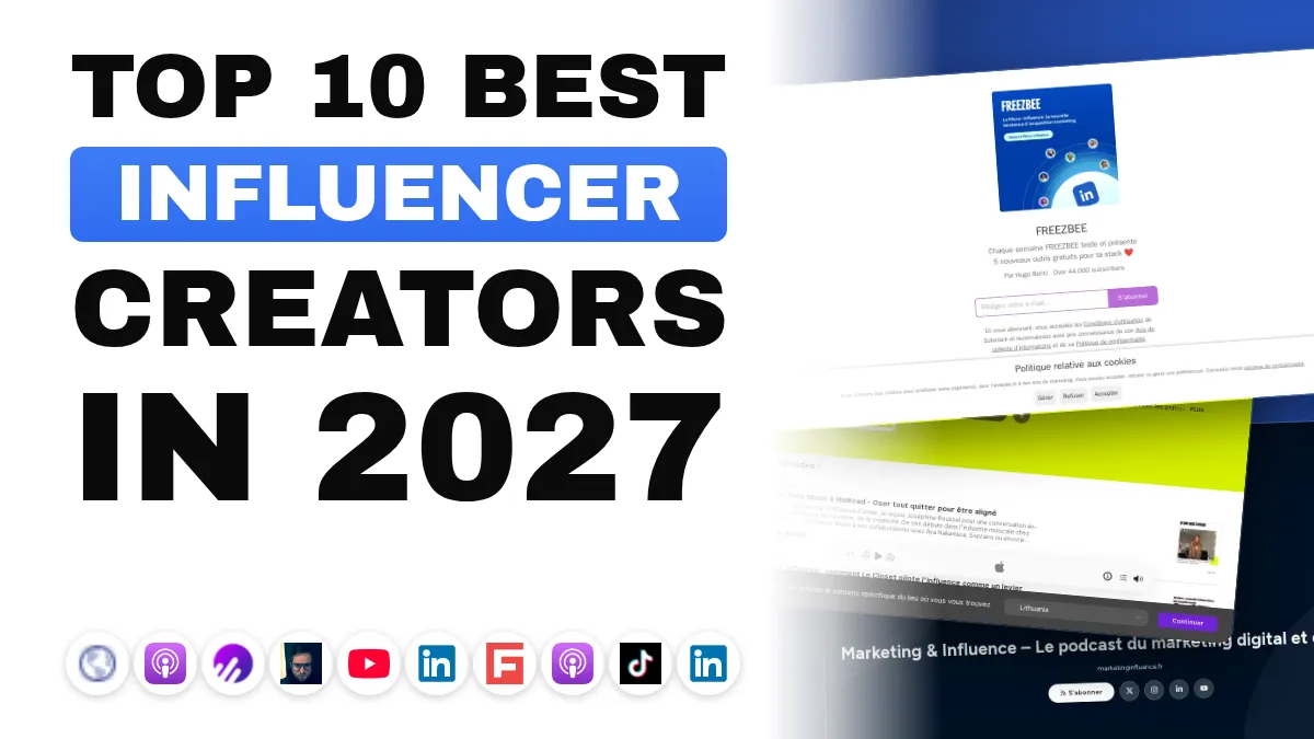 The 10 best influencer marketing content creators in France