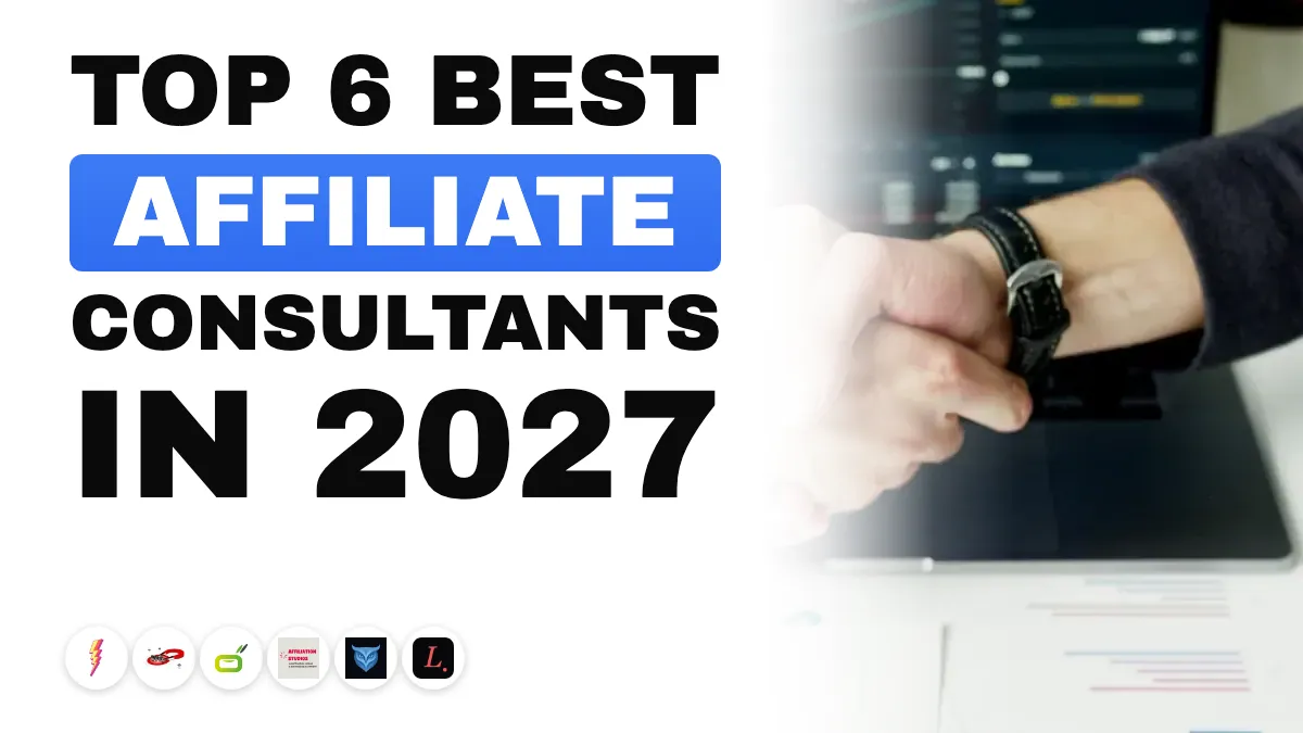 The 6 Best Affiliate Marketing Consultants in France in 2027