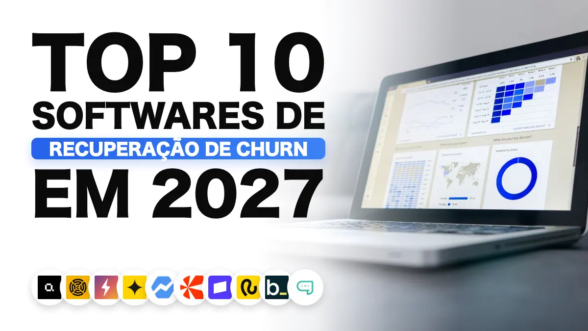 Top 10 ferramentas de recuperação de churn para SaaS em 2027