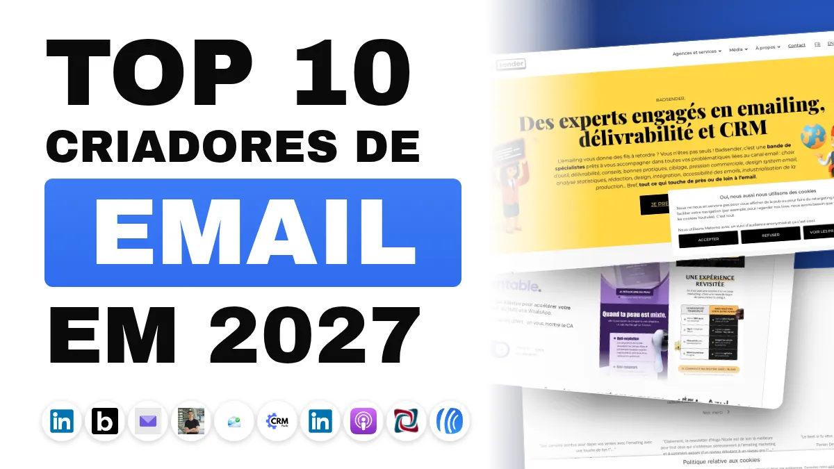 Os 10 melhores criadores de conteúdo de email marketing na França