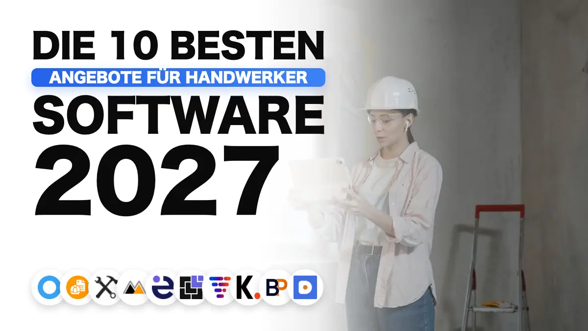 Die beste Angebotssoftware für Handwerker 2027