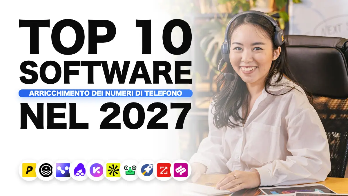 Top 10 dei migliori strumenti di arricchimento dei numeri di telefono nel 2027