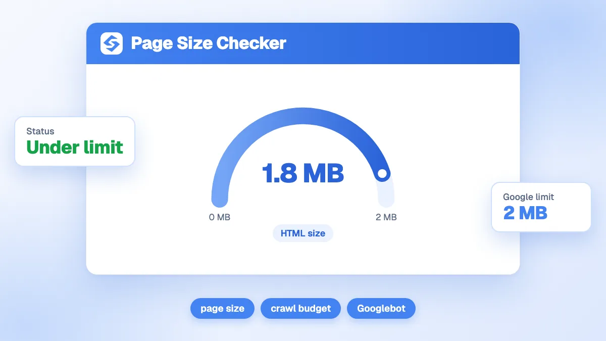 Outil de vérification de taille de page affichant une jauge de taille de document HTML mesurée par rapport aux limites de crawl Google avec un indicateur visuel pour le seuil recommandé de deux mégaoctets